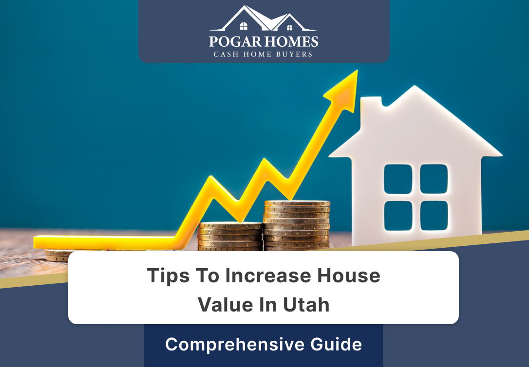 Tips To Increase House Value in Utah 